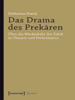 Das Drama des Prekären: Über die Wiederkehr der Ethik in Theater und Performance