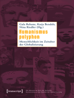 Humanismus polyphon: Menschlichkeit im Zeitalter der Globalisierung