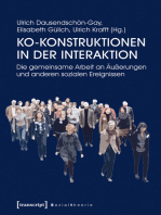 Ko-Konstruktionen in der Interaktion: Die gemeinsame Arbeit an Äußerungen und anderen sozialen Ereignissen