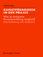 Kunstpädagogik in der Praxis: Wie ist wirksame Kunstvermittlung möglich? Eine Einladung zum Gespräch