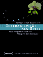 Interaktivität als Spiel: Neue Perspektiven auf den Alltag mit dem Computer