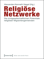 Religiöse Netzwerke: Die zivilgesellschaftlichen Potentiale religiöser Migrantengemeinden
