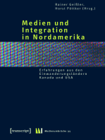 Medien und Integration in Nordamerika: Erfahrungen aus den Einwanderungsländern Kanada und USA