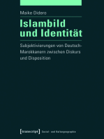 Islambild und Identität: Subjektivierungen von Deutsch-Marokkanern zwischen Diskurs und Disposition