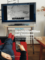 Geschichtspolitiken und Fernsehen: Repräsentationen des Nationalsozialismus im frühen österreichischen TV (1955-1970)