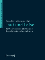 Laut und Leise: Der Gebrauch von Stimme und Klang in historischen Kulturen