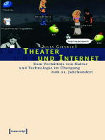 Theater und Internet: Zum Verhältnis von Kultur und Technologie im Übergang zum 21. Jahrhundert
