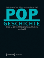 Popgeschichte: Band 2: Zeithistorische Fallstudien 1958-1988