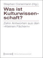 Was ist Kulturwissenschaft?: Zehn Antworten aus den »Kleinen Fächern«