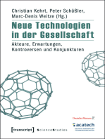 Neue Technologien in der Gesellschaft: Akteure, Erwartungen, Kontroversen und Konjunkturen