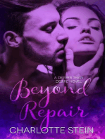 Beyond Repair: Deeper Than Desire