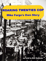 Roaring Twenties Cop, Mike Fargo's Own Story