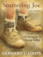 Stuttering Joe: A True Story – Growing Up In Sunny Valley
