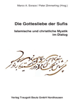 Die Gottesliebe der Sufis: Islamische und christliche Mystik im Dialog