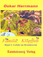 Familie Klopffuß 2: Gefahr im Brombeertal