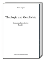 Theologie und Geschichte: Gesammelte Aufsätze, Band 6