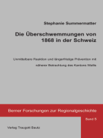 Die Überschwemmungen von 1868 in der Schweiz: Unmittelbare Reaktion und längerfristige Prävention mit näherer Betrachtung des Kantons Wallis