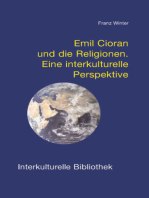 Emil Cioran und die Religionen: Eine interkulturelle Perspektive