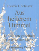 Aus heiterem Himmel -Die sieben geheimen Gesetze der Liebe