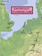 Exportgut: Evangelium: Reformatorische Literatur aus Deutschland (und Nachbarländern) in englischen Ketzerprozessen und Listen verbotener Bücher 1526-1546