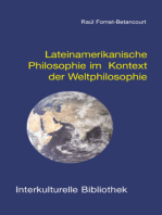 Lateinamerikanische Philosophie im Kontext der Weltphilosophie