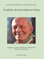 Ich glaube den interreligiösen Dialog: Zugänge zu Leben und Wirken des Wegbereiters Reinhard von Kirchbach