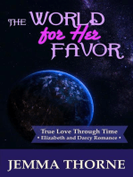 The World for Her Favor: True Love Through Time, #3