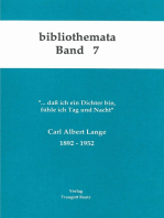 Carl Albert Lange 1892-1952: ... dass ich ein Dichter bin, fühle ich Tag und Nacht