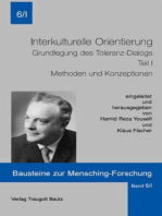 Interkulturelle Orientierung: Grundlegung der Toleranz. Teil I: Methoden und Konzeptionen