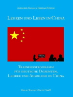 Lehren und Leben in China: Trainingsprogramm für deutsche Dozenten, Lehrer und Ausbilder in China