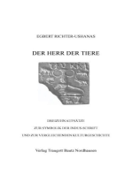 Der Herr der Tiere: Dreizehn Aufsätze zur Symbolik der Indus-Schrift und zur vergleichenden Kulturgeschichte