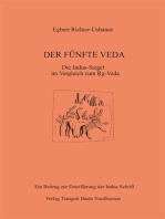 Der fünfte Veda: Die Indus-Siegel im Vergleich zum Rg-Veda Ein Beitrag zur Entzifferung der Indus-Schrift