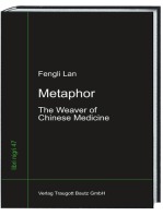 Metaphor: The Weavers of Chinese Medizin