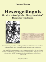 Hexengefängnis: für den "Arnßpergher Burgermeister" Henneke von Essen