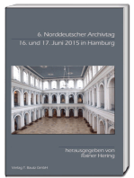 6. Norddeutscher Archivtag: 16. und 17. Juni 2015 in Hamburg