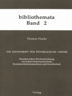 Die Zeitschrift für Physikalische Chemie: Hundert Jahre Wechselwirkung zwischen Fachwissenschaft, Kommunikationsmedien und Gesellschaft