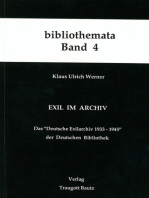 Exil im Archiv: Das "Deutsche Exilarchiv 1933-1945" der Deutschen Bibliothek