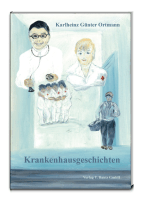 Krankenhaus – Geschichten