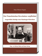 Der Französischen Revolution verpflichtet: Ausgewählte Beiträge eines Hamburg-Historikers