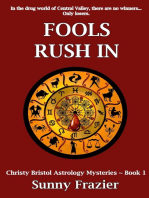 Fools Rush In: Christry Bristol Mysteries ~ Book 1