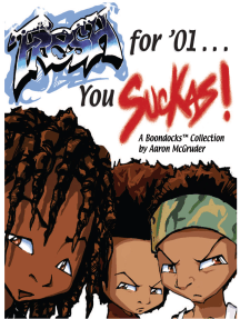 Cartoon Fucking Boomdox - Fresh for '01 . . . You Suckas by Aaron McGruder - Ebook | Scribd