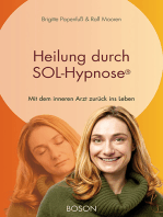 Heilung durch SOL-Hypnose: Mit dem inneren Arzt zurück ins Leben