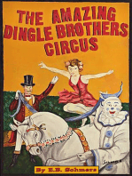 The Amazing Dingle Brothers Circus