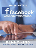 The SECRETS To FACEBOOK: Business, Income & Social Media, #3