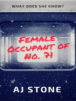 Female Occupant of No. 71