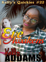 Eve Awakens: Kelly's Quickies #22