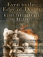 Even to the Edge of Doom: A Love that Survived the Holocaust