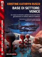 Base di settore: Venice: Ciclo: Stealth