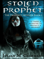 Stolen Prophet: The Prophet's Mother: Book 1