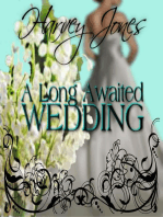 A Long Awaited Wedding